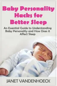 «The Lull-A-Baby Sleep Guide 4» by Janet Vandenhoeck