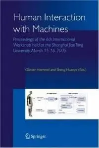 Human Interaction with Machines