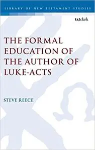 The Formal Education of the Author of Luke-Acts