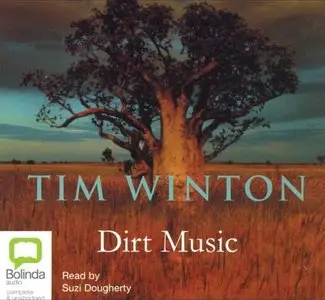 Tim Winton - Dirt Music