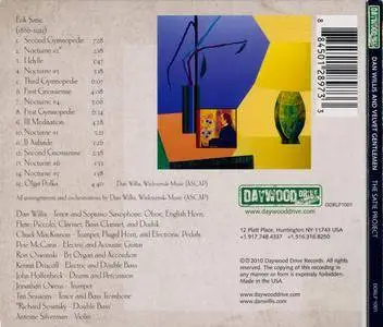 Dan Willis and Velvet Gentlemen - The Satie Project (2010) {Daywood Drive DDRLP1001 rec 2007}