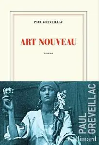 Paul Greveillac, "Art Nouveau"