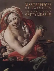 Burton B. Fredericksen, "Masterpieces of Painting in the J. Paul Getty Museum (Second Edition)"