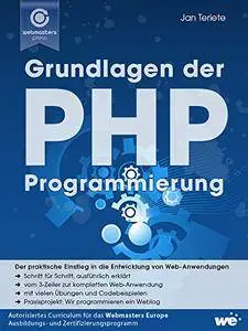 Grundlagen der PHP-Programmierung (Praxisorientiert PHP lernen 1)