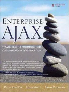 Enterprise AJAX: Strategies for Building High Performance Web Applications (Repost)