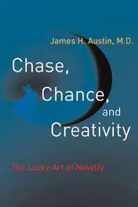 Chase, Chance, and Creativity: The Lucky Art of Novelty (repost)