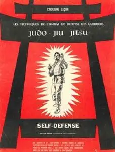 Self-defense cinquieme lecon: La source du judo jiu jitsu