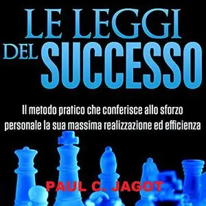 «Le Leggi del Successo» by Paul C. Jagot