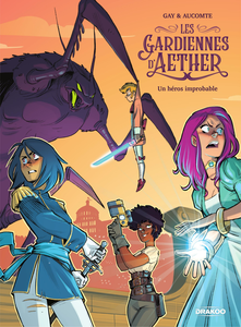 Les Gardiennes d'Aether - Tome 1 - Un Héros Improbable