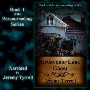 «Grosvenor Lane Ghost» by Jeremy Tyrrell