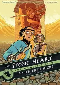 The Nameless City Series, Book 2 - The Stone Heart (2017) (digital) (squeak the mouse