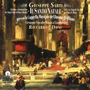 Riccardo Doni - Giuseppe Sarti: Il Santo Natale, presso la Cappella musicale del Duomo di Milano (1999)
