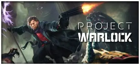 Project Warlock (2018) v1.0.7.11
