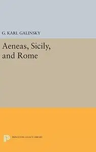 Aeneas, Sicily, and Rome