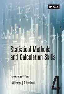 Statistical Methods and Calculation Skills, Fourth Edition