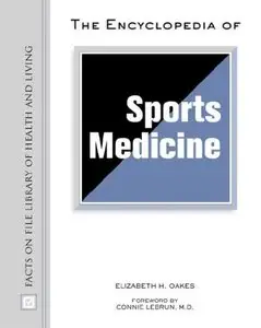 The Encyclopedia of Sports Medicine[Repost]