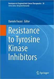 Resistance to Tyrosine Kinase Inhibitors (Repost)