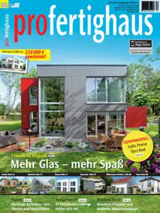 ProFertighaus Magazin September Oktober No 09 10 No 02 2013