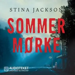 «Sommermørke» by Stina Jackson