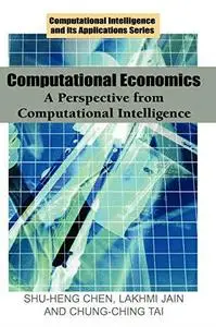 Computational Economics: A Perspective from Computational Intelligence