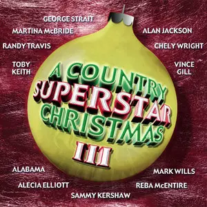 VA - A Country Superstar Christmas III (2000) [#314 541 831-2]