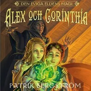 «Alex och Corinthia» by Patrik Bergström