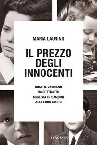 Maria Laurino - Il prezzo degli innocenti