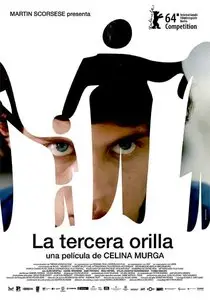 La tercera orilla / The Third Side of the River (2014)