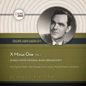 «X minus One, Vol. 1» by Hollywood 360,NBC Radio