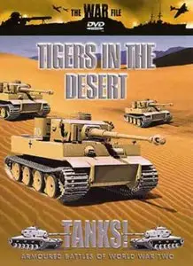 Tanks! Tigers in the Desert 