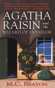 Agatha Raisin and the Wizard of Evesham