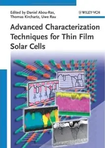 Advanced Characterization Techniques for Thin Film Solar Cells [Repost]