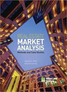 Real Estate Market Analysis: Methods and Case Studies, Second Edition