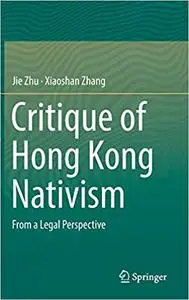 Critique of Hong Kong Nativism: From a Legal Perspective