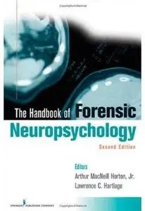 Handbook of Forensic Neuropsychology (2nd edition)