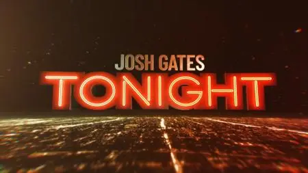 Travel Ch. - Expedition Unknown: Josh Gates Tonight: Gold Digging Josh (2020)