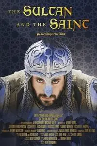 The Sultan and the Saint (2016)