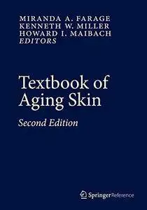 Textbook of Aging Skin, Second Edition