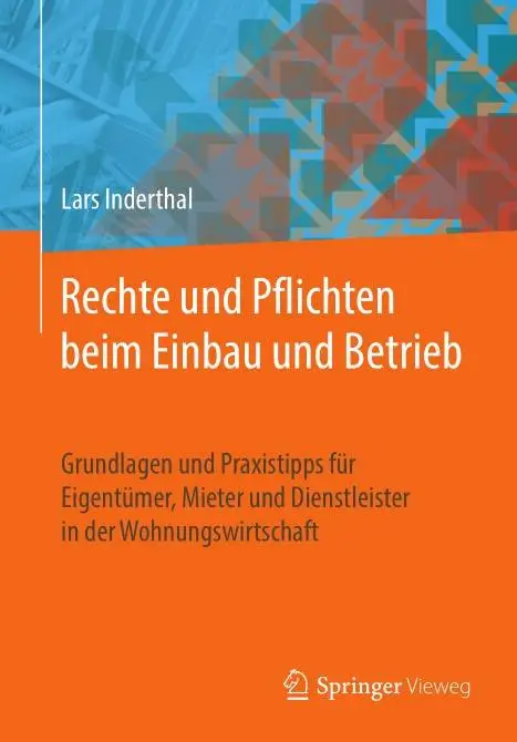 Rechte und Pflichten beim Einbau und Betrieb von Rauchwarnmeldern