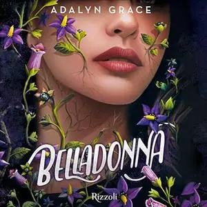 «Belladonna» by Adalyn Grace
