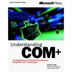 Understanding COM+ by David S. Platt  [REPOST]
