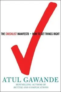 The Checklist Manifesto: How to Get Things Right [Audiobook] {Repost}
