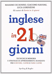 Inglese in 21 giorni - Massimo De Donno & Giacomo Navone & Luca Lorenzoni