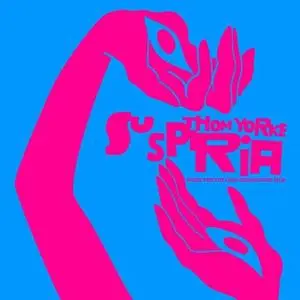 Thom Yorke - Suspiria (Music For the Luca Guadagnino Film) (2018) [Official Digital Download 24/96]