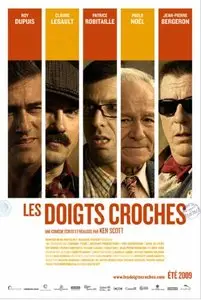 Les doigts croches / Sticky Fingers (2009)