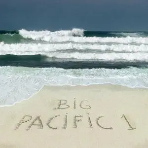 Big Pacific - Big Pacific 1 (2018)