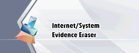 Internet/System Evidence Eraser 5.0.3.3