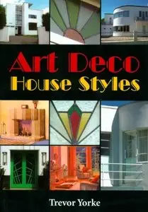 Art Deco House Style