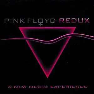V.A. - Pink Floyd Redux: A New Music Experience (2006) [Digipak]