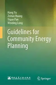 Guidelines for Community Energy Planning (Repost)